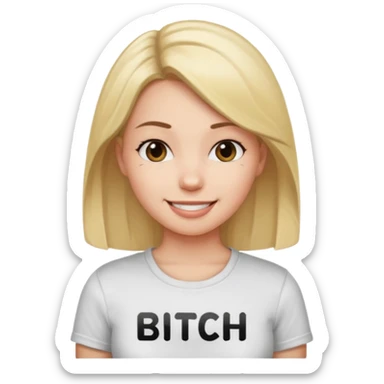 Girl wearing a shirt that says bitch sticker