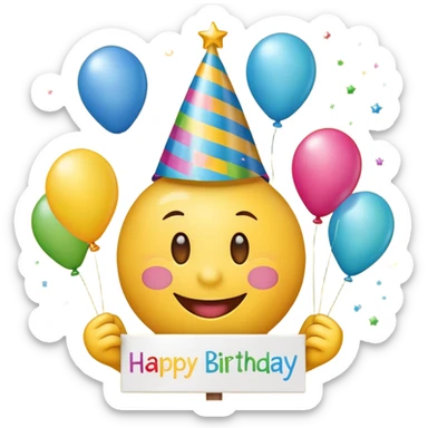 cheerful emoji with a party hat, holding a sign that says 'Happy Birthday!' with colorful decorations sticker