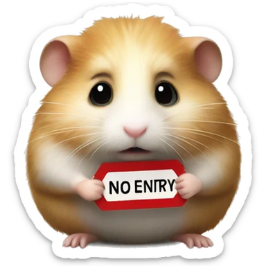 hamster holding a 'no entry' sign sticker