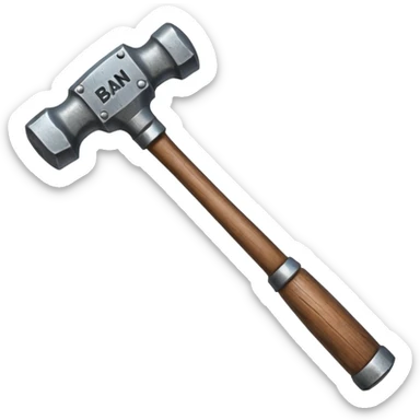 Hammer With Big Words Saying "ban" sticker