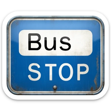 Bus Stop Signboard sticker