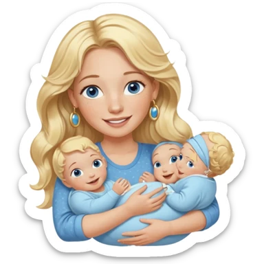 Wavy blonde, white woman with blue eyes, freckles hoop earrings, holding babies smiling and really cute in gold hoops she needs to be holding three newborns, and she needs to be more cute than pretty sticker