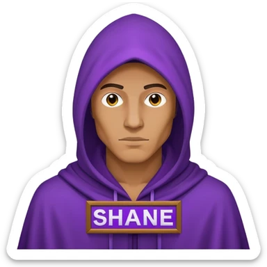 A mysterious hooded man shows a purple plaque with the inscription Shane sticker