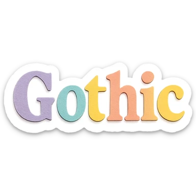 "Gothic" in soft pastel rainbow bold serif font, kawaii, no outline, 3D paper-craft effect sticker