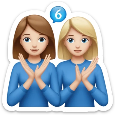 Two girls saying six seven one with brown hair. And doing hand movements  white skin six seven SAYING SIX SEVEN ONE WITH BLOND HAIR blue eyes SAYING SIX SEVEN sticker