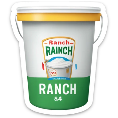 Bucket of ranch with label that says ranch sticker