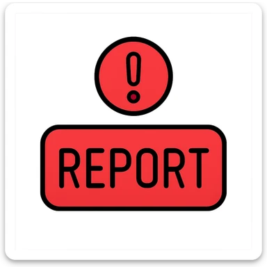 the word REPORT in all caps, framed by a red rounded rectangle, with a red exclamation mark above it, the exclamation mark is also framed by a red circle, everything is red sticker