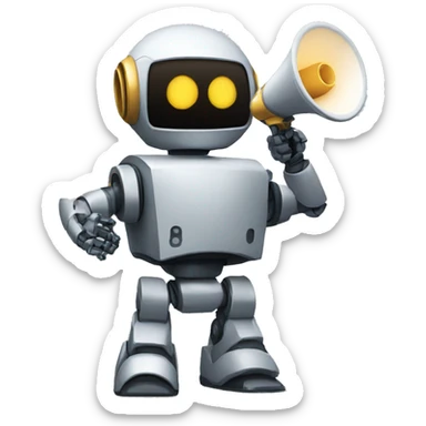 robot holding a megaphone sticker