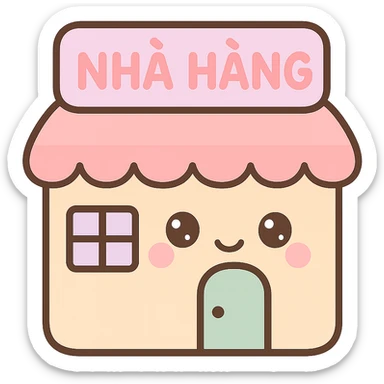 Change the restaurant sign to Vietnamese: 'nhà hàng', keep the kawaii chibi anime style with flat pastel colors, thick outlines, and simple cute features, transparent background. sticker