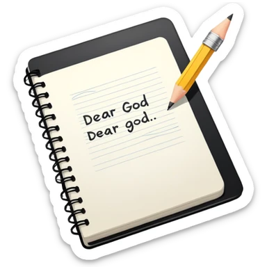 Open notebook with "Dear God" written at top of page and pencil beside it sticker