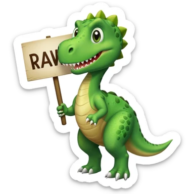Dinosaur with sign that says rawr sticker
