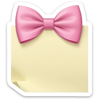 White sticky note with a pink bow that says something on it sticker
