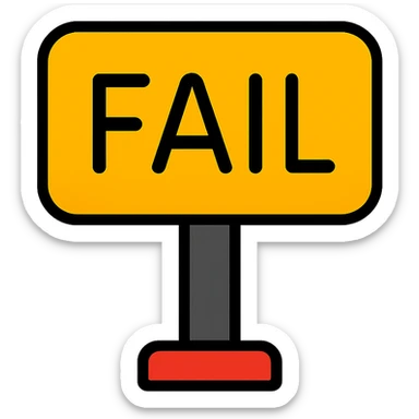 icon-style sign that says 'fail', with a warning or error color scheme, bold and simple sticker