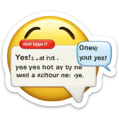 A iPhone text message saying yes sticker