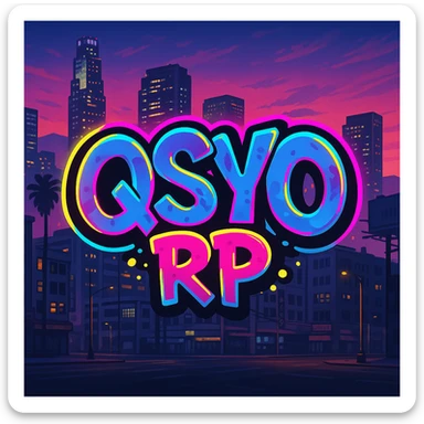 GTA V roleplay server logo featuring 'QSYO RP', graffiti style lettering, neon accents, city background, playful and urban sticker