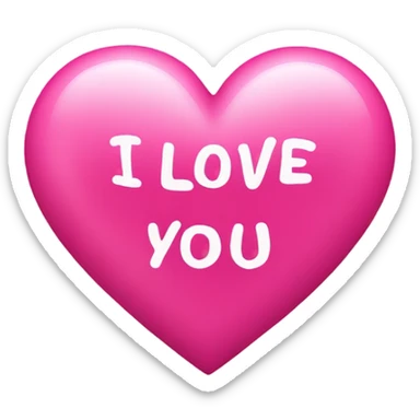 Pink heart that says “I love you”  sticker