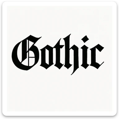 the word 'Gothic' in bold, heavy blackletter gothic calligraphy, only text, no decoration sticker