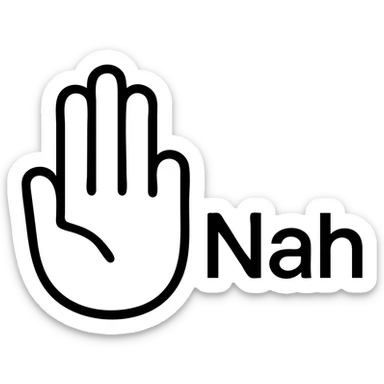 icon of the word 'Nah' with a hand gesture palm out, minimal, outlined style sticker