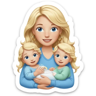 Wavy blonde, white woman with blue eyes, freckles hoop earrings, holding babies smiling and really cute in gold hoops she needs to be holding three newborns, and she needs to be more cute than pretty sticker