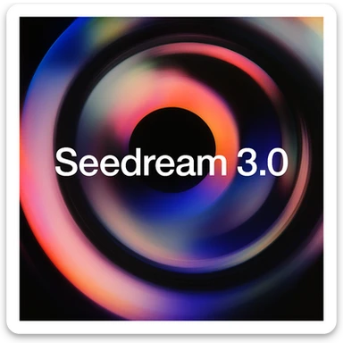 remake this and make "Seedream 3.0" bit bigger sticker