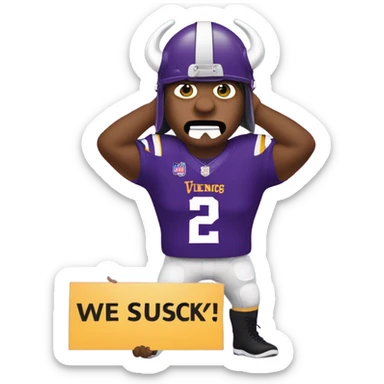 Minnesota Vikings person holding a sign that says we suck sticker