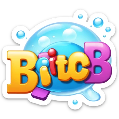 Letters in a big blurb-splash-bubble reading "BITCH!" sticker