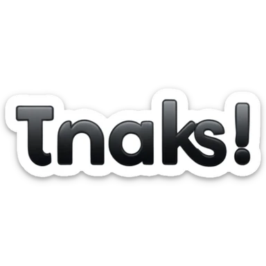 A word saying the word “thanks!” sticker