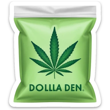 Weed pound baggie with the name Dolla Den and a logo sticker