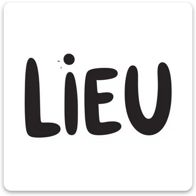 The word "LIEU" in a handwritten style sticker
