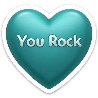 Teal heart with You Rock! wording sticker