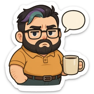 A realism art illustration art style of handsome plus-size man with black hair and a purple to green ombre streak, black beard, blue eye, glasses, dressed like a dad, holding a coffee mug, blank speech bubble, frowning  sticker