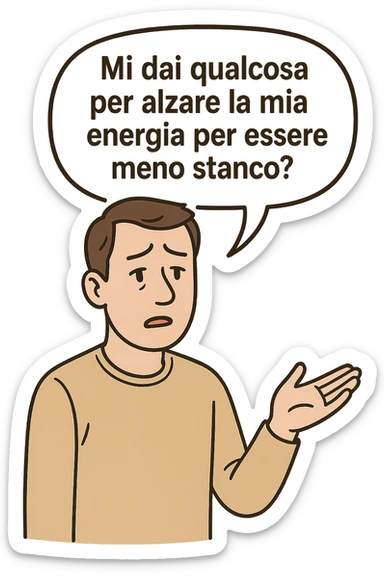 uomo che dice in una nuvoletta "mi dai qualcosa per alzare la mia energia per essere meno stanco?" sticker
