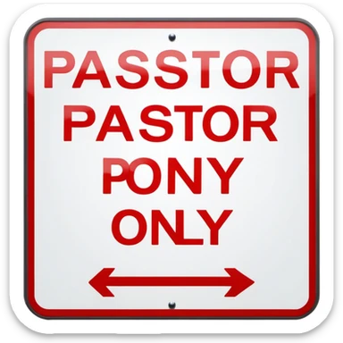 Sign saying “pastor Mark parking only” sticker