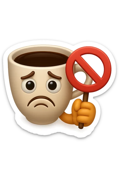emoji stile iphone di una tazzina di caffè con espressione triste in volto mentre tiene un divieto in mano, iperrealistico 4k sticker