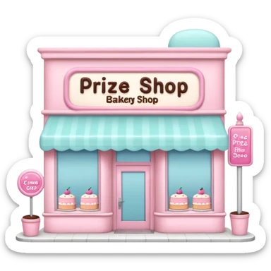 pastel pink cake bakery storefront with a large window and a sign above reading 'Prize Shop', charming and minimal, emoji style sticker