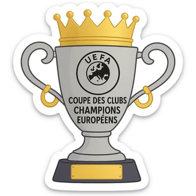 Add the UEFA logo and the text 'COUPE DES CLUBS CHAMPIONS EUROPÉENS' to the trophy, keeping the style simplified and cartoon-like. sticker