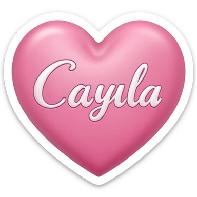 A pink heart with a name Cayla inside it sticker