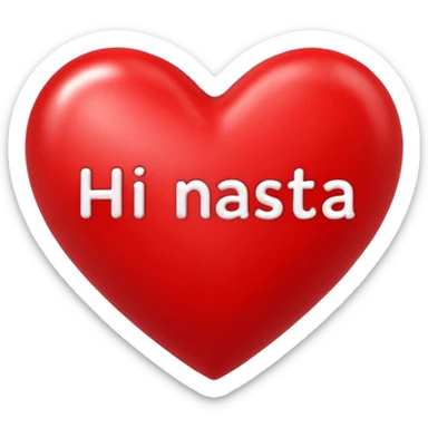 red heart that in the middle writes Hi Nastja sticker