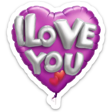 A foil balloon in the shape of letters saying I love you sticker