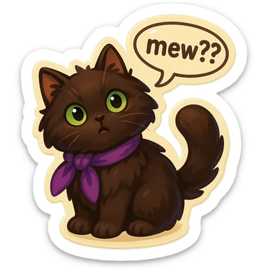 Fluffy cute curious confused dark-brown cat with green eyes and a purple scarf saying ‘mew??’ with a tilted head (With a speech bubble) sticker