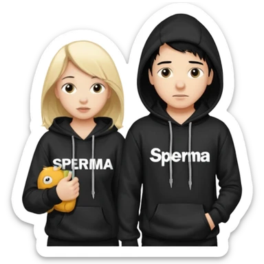 chce by to byla taka emotka 🙍‍♂️
chlopaka z czarnymi losami i czarna bluza z biaty.m
napisem "sperma" na srdoku i zeby za nim stala taka ladna blondynka z wlosami do klatki piersiowej ciagnaca za sznurek od
kaptura od bluzy tej pierwszej osobyl sticker