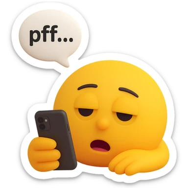 Add a phone in the hand of the bored, exhausted emoji lying down, heavy eyelids, mouth slightly open, with a thought bubble containing 'pfff…', representing 'la flemme'. Preserve the transparent background. sticker