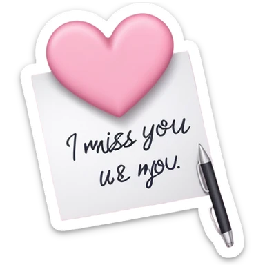 Hand written note on pink paper that says “I miss you” with a hand written heart next to it  sticker