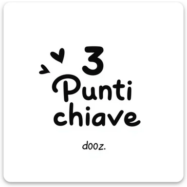 text '3 Punti chiave' in creative typographic style, minimal icon of a circle with number 3, modern colors, original and professional layout sticker