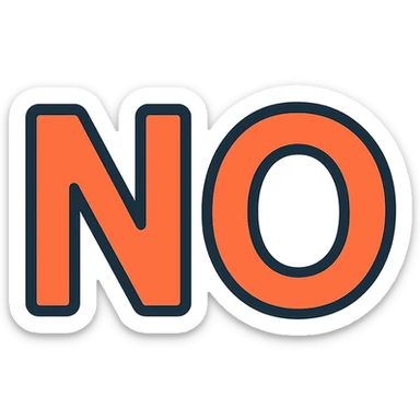the word NO sticker