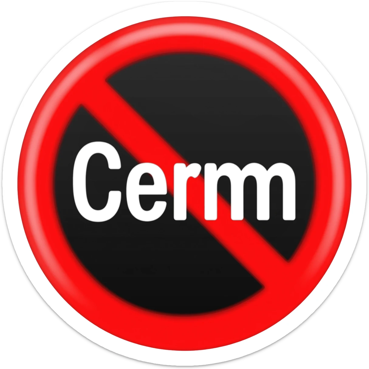 Cermin red prohibited inside with white text 26 with black circle sticker