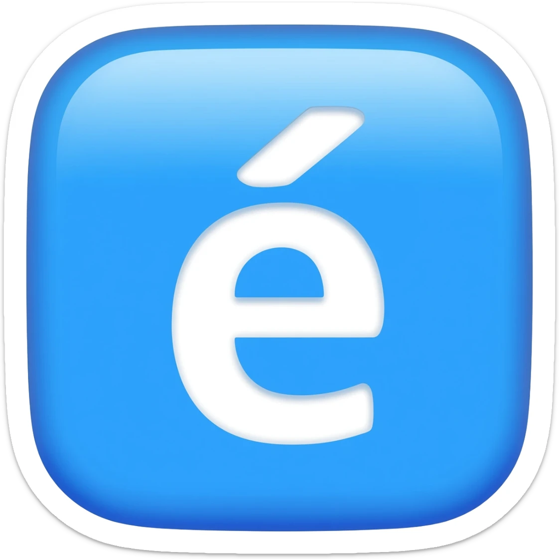 "3D premium,3D rounded-square icon in soft bleu with a beveled edge, bold serif white letter 'é'centered, strong specular highlights, inner glow, 1024x1024, png" sticker