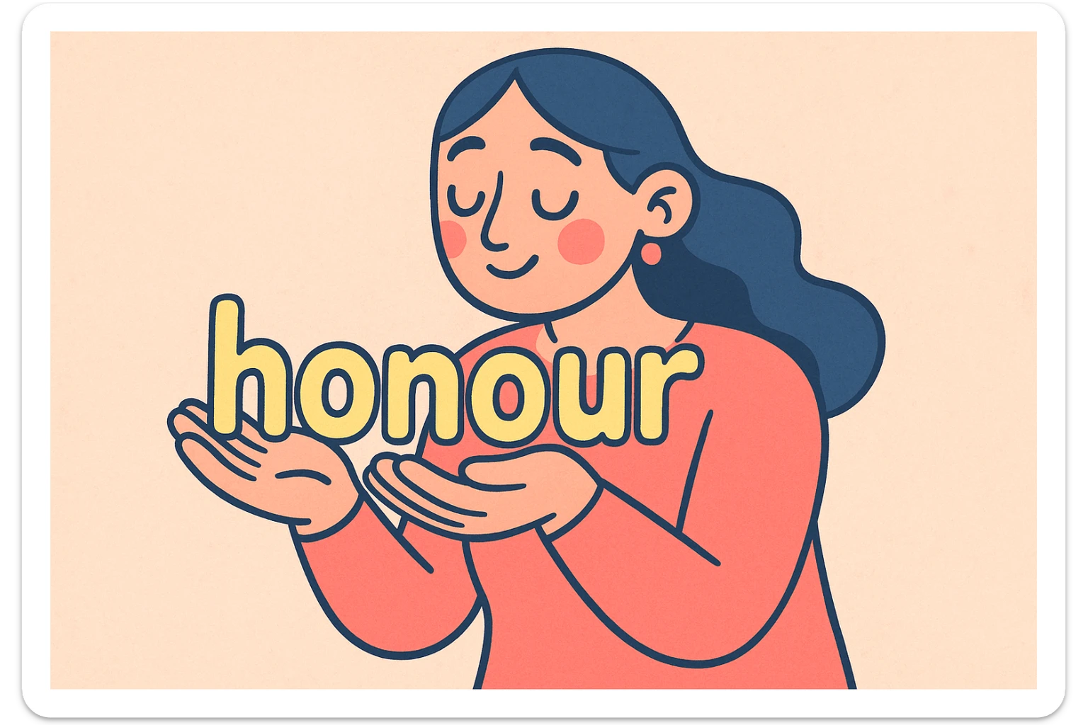 a woman gently cradling the word 'honour' in her hands, soft pastel cartoon style sticker