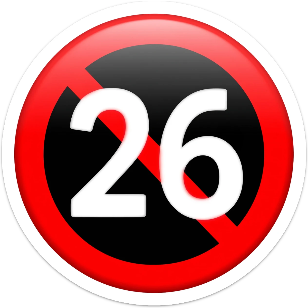 Red prohibited with white text 26 with black circle sticker
