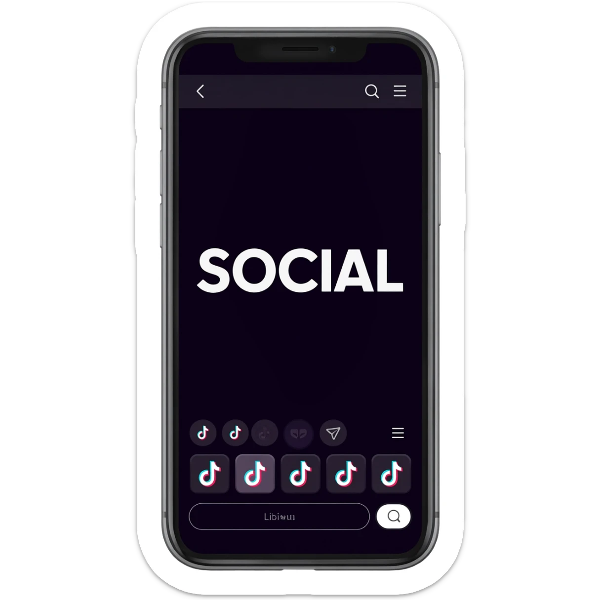 Full size smart phone with the word "SOCIAL" on the screen over a TikTok-like screen layout sticker